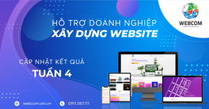 Thông tin về kết quả chương trình Webcom - Hỗ trợ Doanh nghiệp ứng dụng công nghệ thông tin sau 2 tuần triển khai