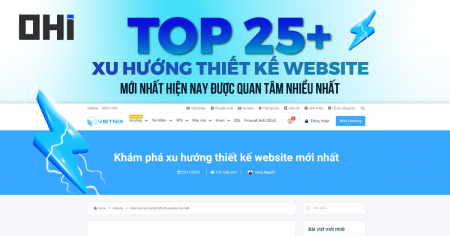 TOP 25+ XU HƯỚNG THIẾT KẾ WEBSITE MỚI NHẤT 2024 ĐƯỢC NHIỀU KHÁCH HÀNG QUAN TÂM