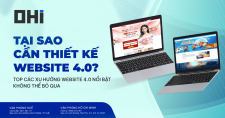 TẠI SAO CẦN THIẾT KẾ WEBSITE 4.0? CÁC XU HƯỚNG WEB 4.0 NỔI BẬT 