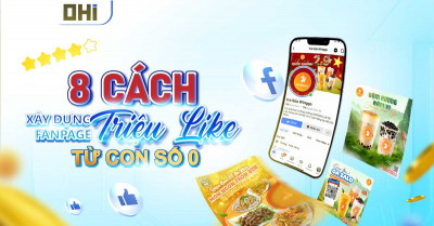 8 cách xây dựng Fanpage “triệu like