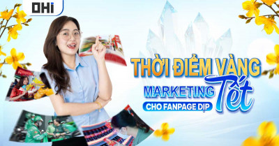 Thời điểm vàng để thực hiện chiến dịch Marketing Tết 2024: Chiến lược tối ưu trước - trong - sau Tết