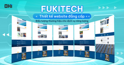Thiết kế Website Fukitech đẳng cấp - Biểu tượng thương hiệu cho doanh nghiệp lĩnh vực năng lượng