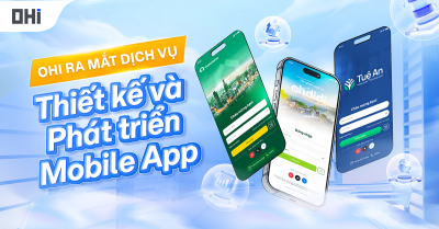 OHI chính thức ra mắt dịch vụ mới: Thiết kế & Phát triển Mobile App – Giải pháp toàn diện cho doanh nghiệp thời số hóa