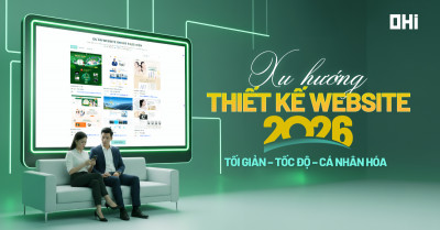  Xu hướng thiết kế website 2026: Tối giản – tốc độ – cá nhân hóa