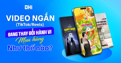 Xu hướng Marketing 2026 - Video ngắn đang thay đổi hành vi mua hàng như thế nào?