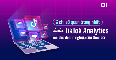 Chỉ số quan trọng nhất trên TikTok Analytics mà chủ doanh nghiệp cần theo dõi